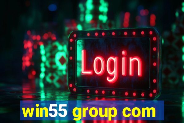 win55 group com